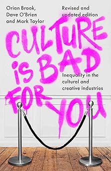Culture Is Bad For You