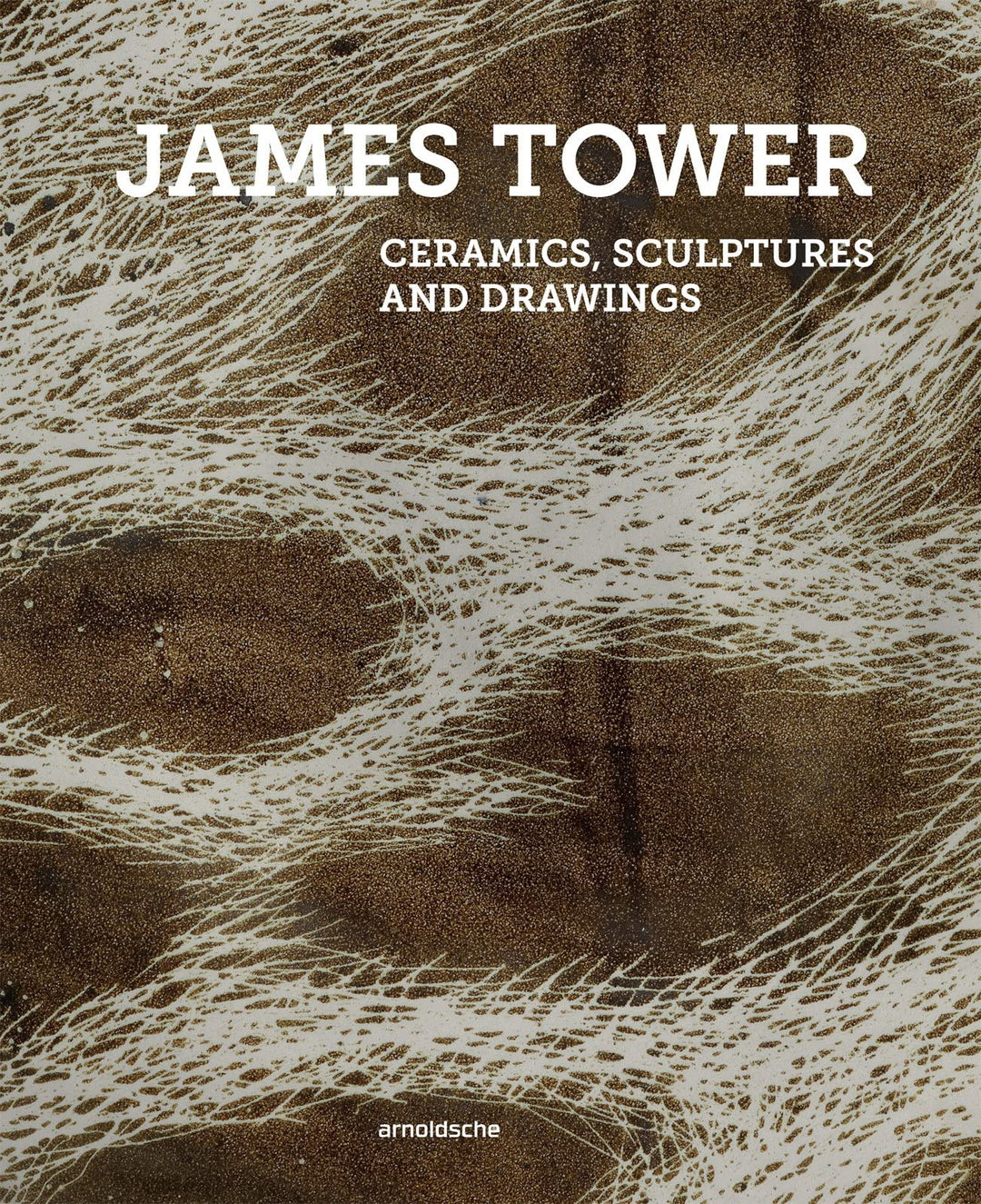 James Tower Ceramics, Sculptures & Drawings