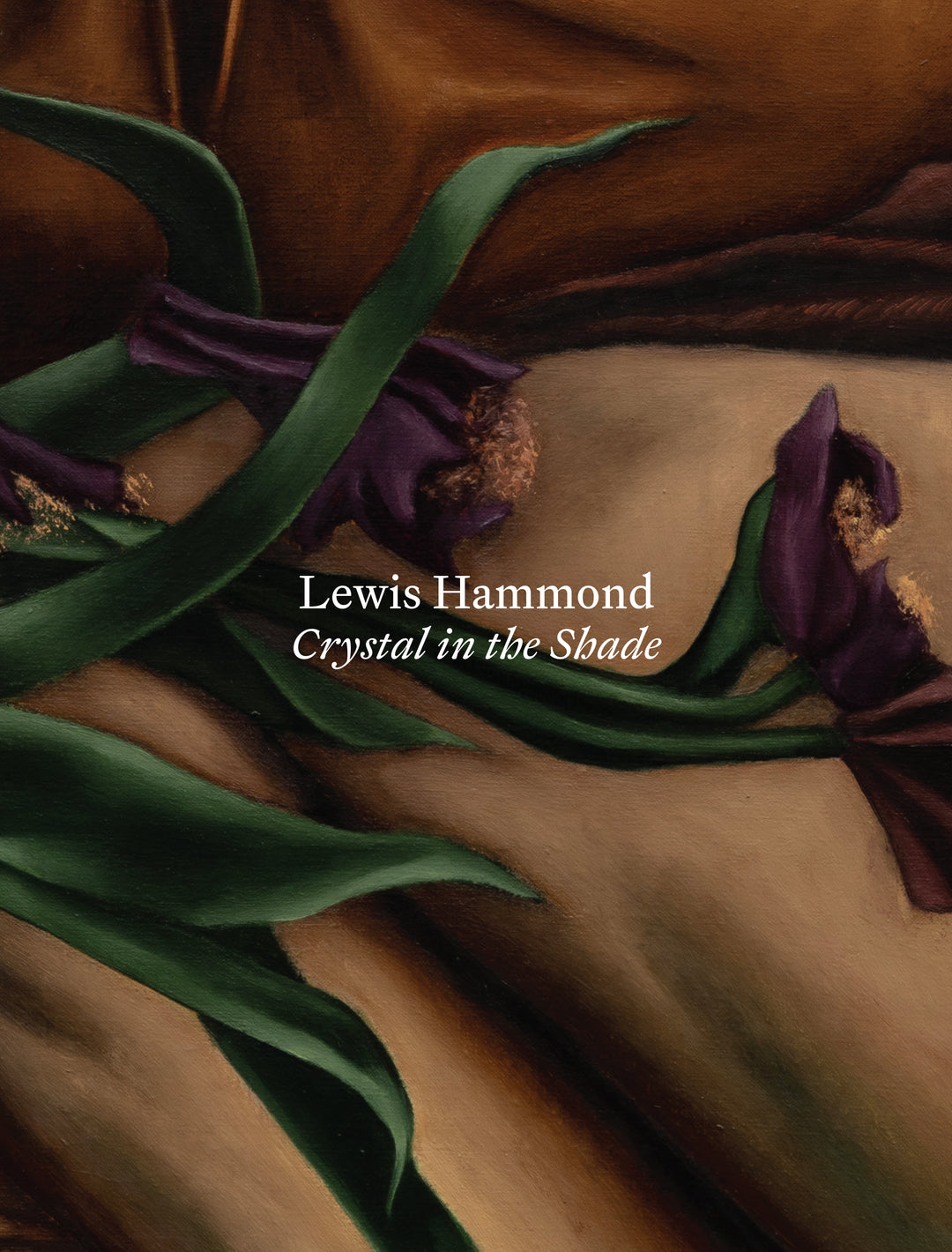 Lewis Hammond: Crystal in the Shade
