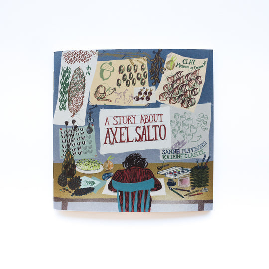 A Story About Axel Salto by CLAY