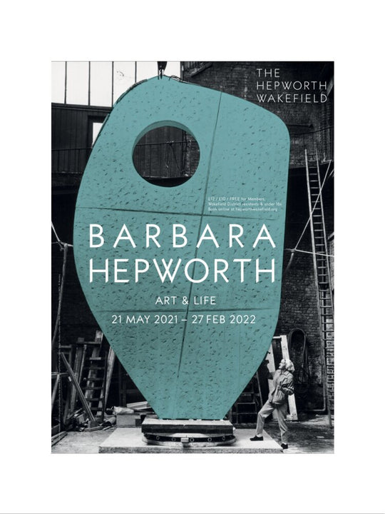 Barbara Hepworth, Art & Life, 2022. The Hepworth Wakefield. © Bowness