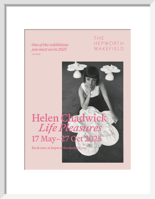 Helen Chadwick, Life Pleasures, 2025 (art print, small, white)