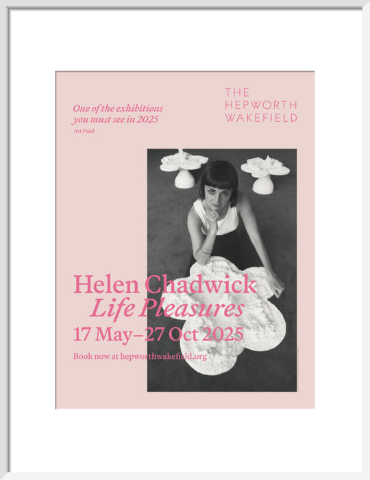 Helen Chadwick, Life Pleasures, 2025 (art print, medium, white)