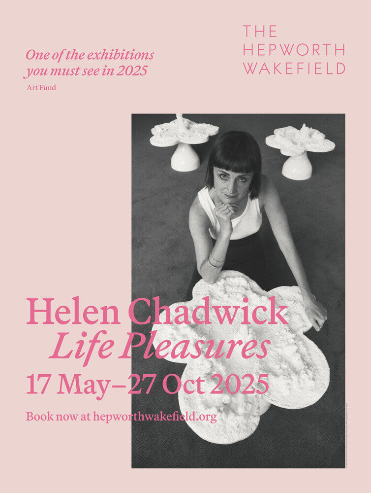 Helen Chadwick, Life Pleasures, 2025