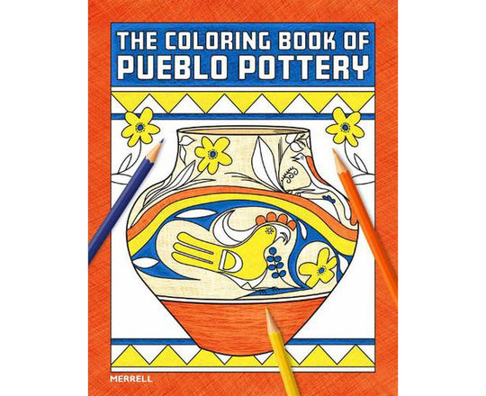 The Coloring Book of Pueblo Pottery